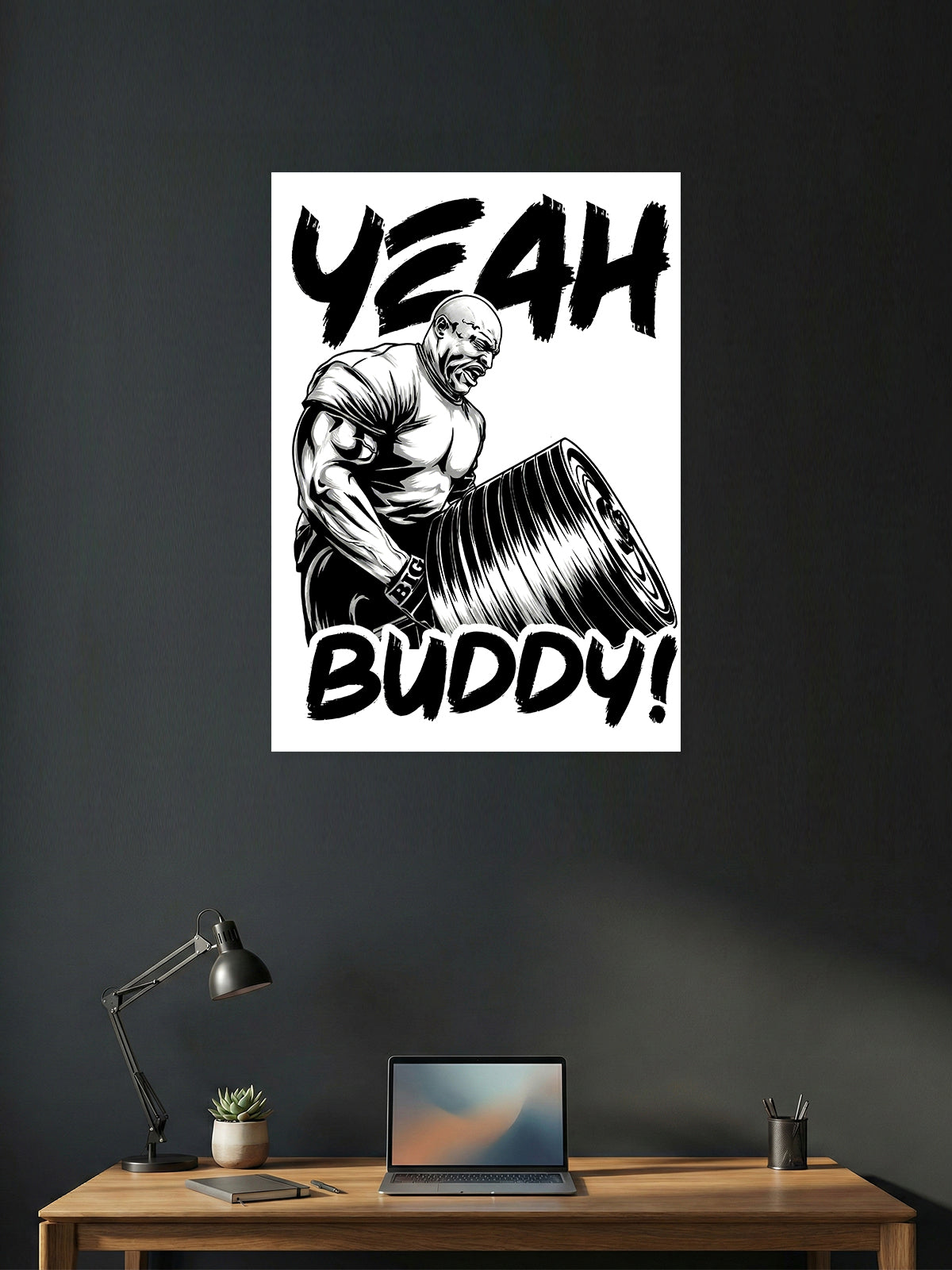 Yeah Buddy! – Hardcore Gym Motivation Poster