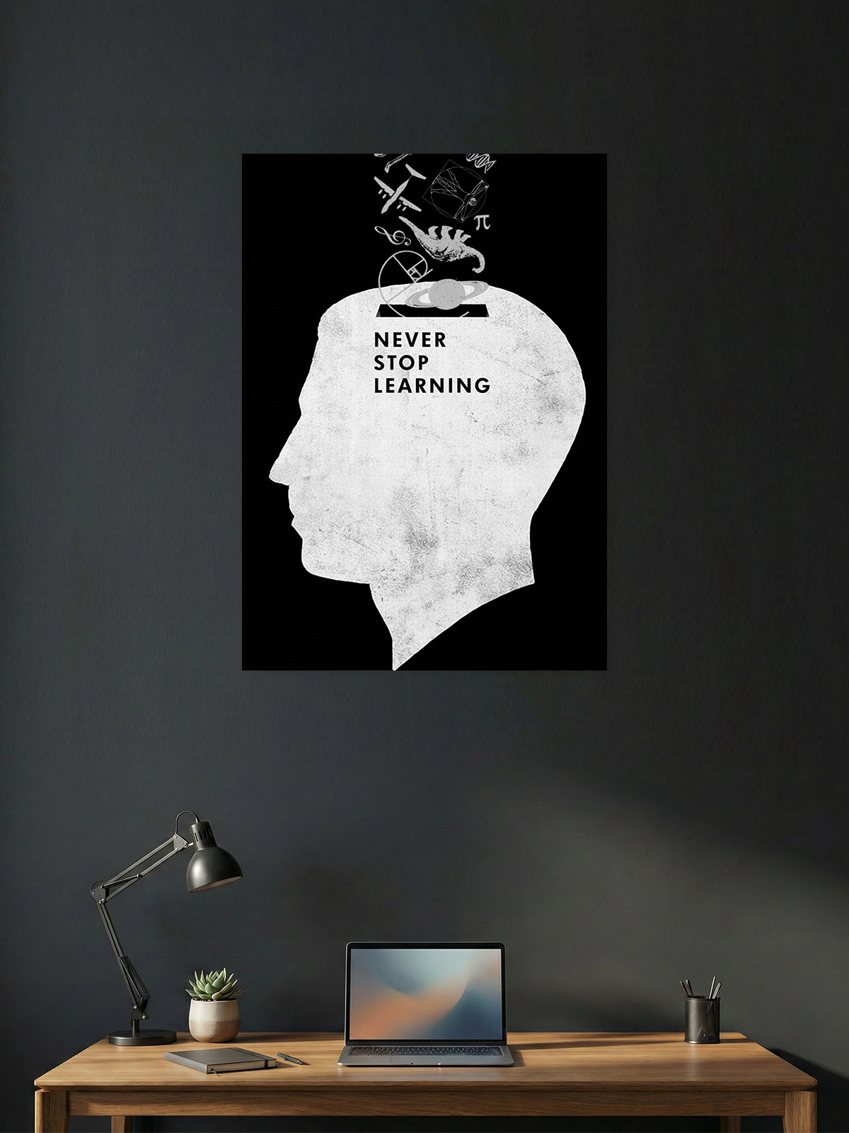 Never Stop Learning – Motivation Poster