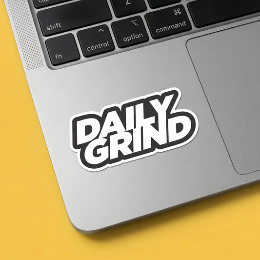 Daily Grind Typography Sticker