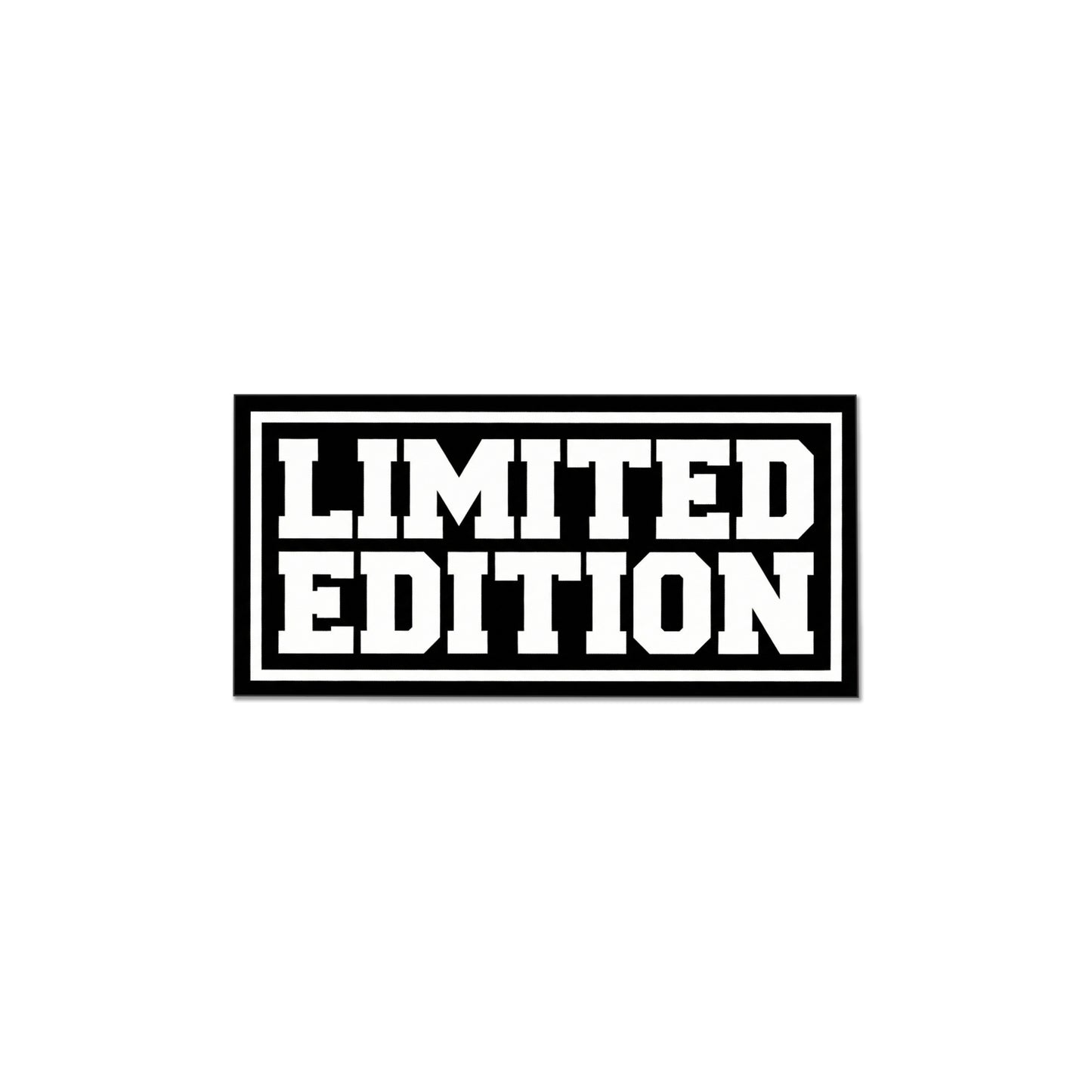 Limited Edition Bold Typography Sticker