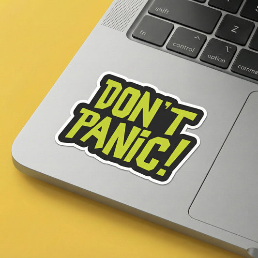 Don’t Panic Bold Typography Sticker – Neon Green Motivational Quote Decal