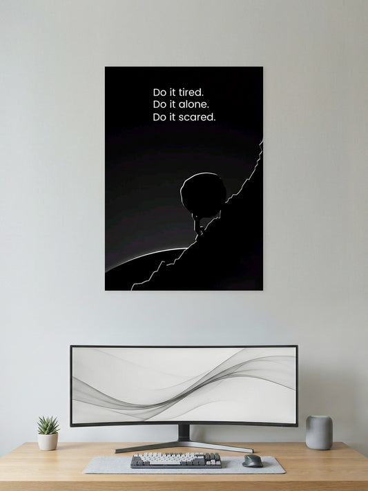 Do It Anyway – Minimalist Motivation Poster