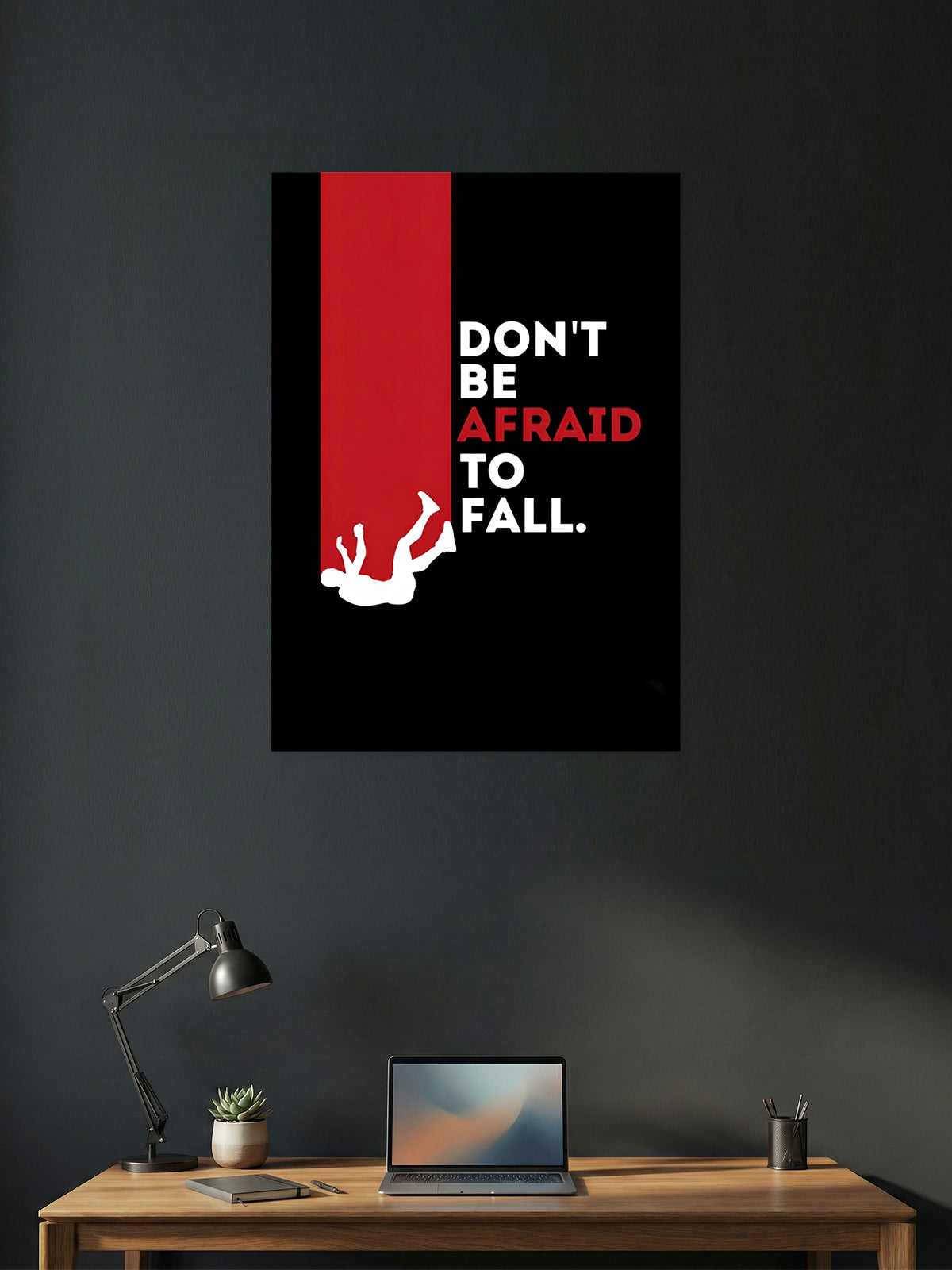 Don’t Be Afraid to Fall – Bold Motivation Poster