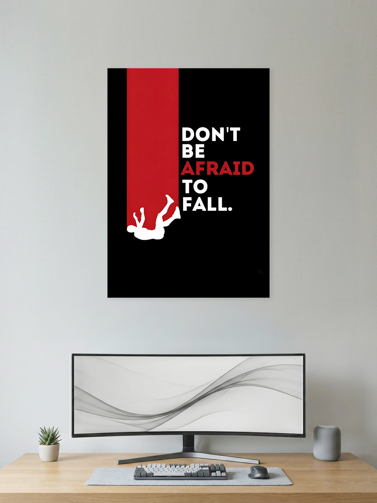 Don’t Be Afraid to Fall – Bold Motivation Poster