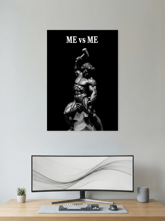 Me vs Me – Self-Discipline & Inner Battle Motivation Poster