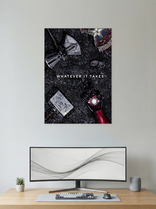 Whatever It Takes –   Motivation Poster