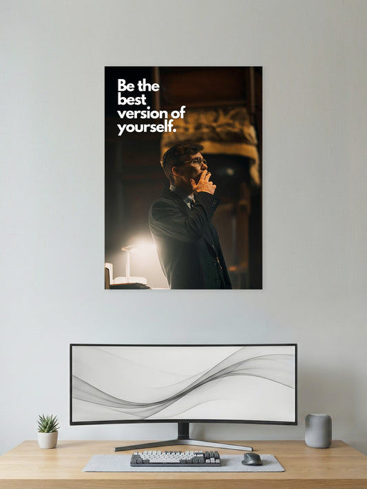 Be the Best Version of Yourself – Motivation Poster