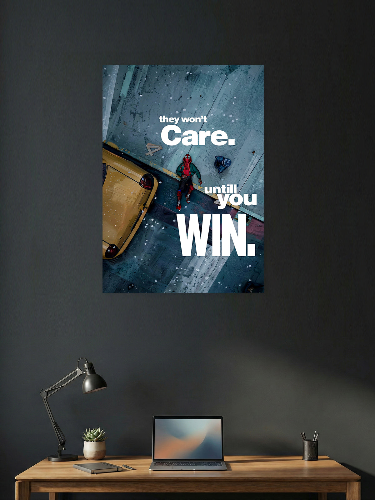 Spider-Man – They Won’t Care Until You Win Poster