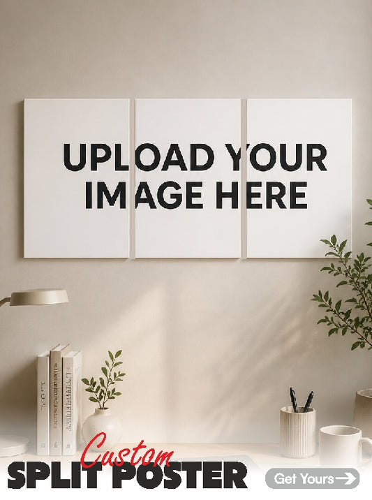 Customize Your Split Poster Set